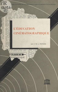 Couverture du livre L'Éducation cinématographique - de J.M.L. Peters