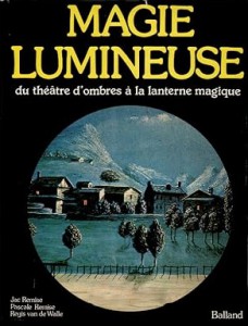 Cover of the book Magie lumineuse - by Jac Remise, Pascale Remise and Régis Van de Walle