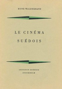 Cover of the book Le Cinéma suédois - by Rune Waldekranz