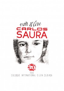 Cover of the book Voir et lire Carlos Saura - Edited by Eliane Lavaud