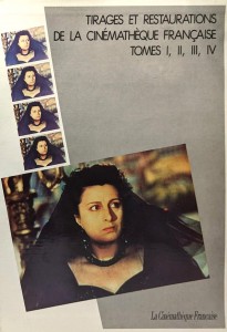 Cover of the book Tirages et restaurations de la Cinémathèque française - Edited by Bernard Eisenschitz