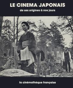 Couverture du livre Le Cinéma japonais - Collectif