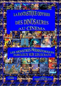 Couverture du livre La fantastique odyssée des dinosaures au cinéma par Gérard Escolano