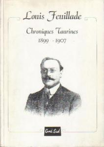 Couverture du livre Chroniques taurines par Louis Feuillade