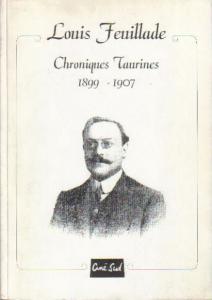 Couverture du livre Chroniques taurines - de Louis Feuillade