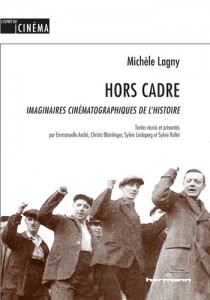 Couverture du livre Hors cadre par Michèle Lagny