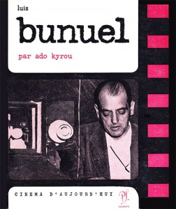 Couverture du livre Luis Buñuel - de Ado Kyrou