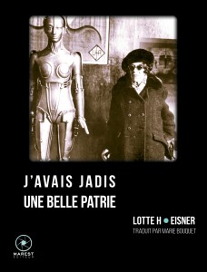 Couverture du livre J'avais jadis une belle patrie - de Lotte H. Eisner