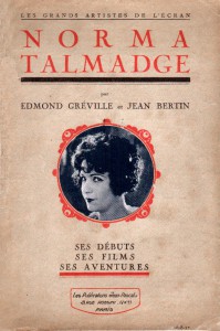 Couverture du livre Norma Talmadge par Edmond T. Gréville et Jean Bertin