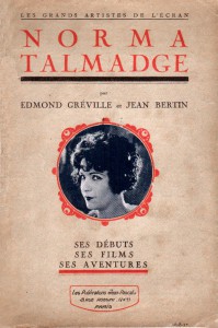 Couverture du livre Norma Talmadge - de Edmond T. Gréville et Jean Bertin