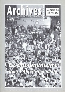 Couverture du livre Le Documentaire dans l'Algérie coloniale - Sous la direction de F. Chevaldonné