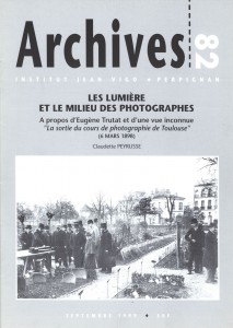 Couverture du livre Les Lumière et le milieu des photographes - de Claudette Peyrusse