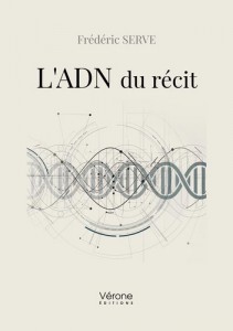 Couverture du livre L'ADN du récit par Frédéric Serve