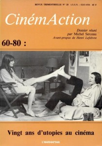 Cover of the book 68-80 - Vingt ans d’utopies au cinéma - Edited by Michel&nbsp;Serceau