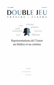 Cover of the book Représentations de l'Autre au théâtre et au cinéma - Edited by Chantal Meyer-Plantureux and Geneviève Sellier