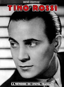 Couverture du livre Tino Rossi - de René Chateau