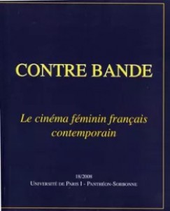 Couverture du livre Le Cinéma féminin français contemporain - Sous la direction de Franck Tourret