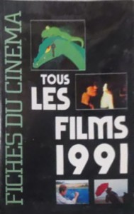 Couverture du livre Tous les films 1991 - Collectif