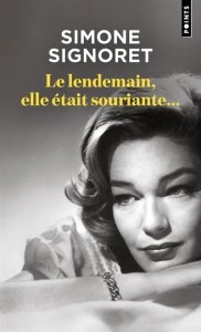 Cover of the book Le lendemain, elle était souriante... - by Simone Signoret