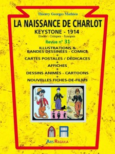 Couverture du livre La Naissance de Charlot - Keystone 1914 - de Thierry Georges Mathieu