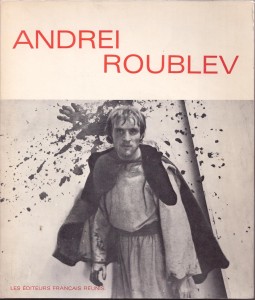 Couverture du livre Andrei Roublev - de Andreï&nbsp;Tarkovski et Andreï&nbsp;Konchalovsky