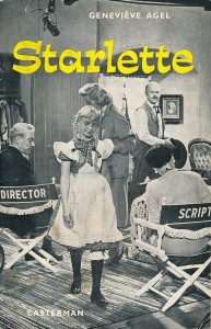Couverture du livre Starlette - de Geneviève&nbsp;Agel