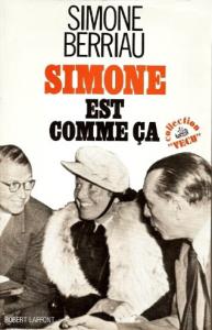 Couverture du livre Simone est comme ça - de Simone Berriau