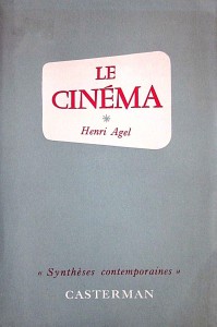 Couverture du livre Le Cinéma par Henri Agel