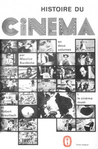 Couverture du livre Histoire du cinéma I - de Robert Brasillach et Maurice Bardèche