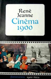 Cover of the book Cinéma 1900 - by René Jeanne