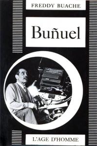 Couverture du livre Buñuel par Freddy Buache
