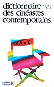 Cover of the book Dictionnaire des cinéastes contemporains - by Charles Ford