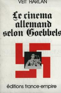 Couverture du livre Souvenirs ou le Cinéma allemand selon Goebbels par Veit Harlan