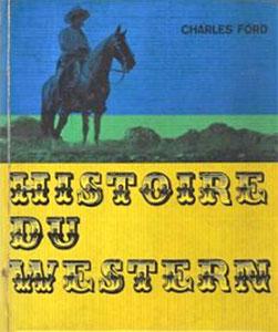 Cover of the book Histoire du western - by Charles Ford