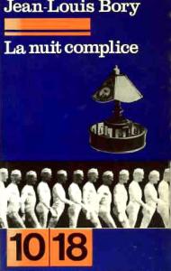 Couverture du livre La Nuit complice par Jean-Louis Bory
