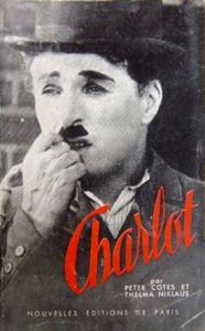 Couverture du livre Charlot - de Peter Cotes et Thelma Niklaus