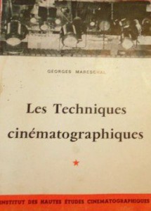 Couverture du livre Les techniques cinématographiques par Georges Mareschal