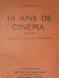 Couverture du livre 40 ans de cinéma 1895-1935 par Georges Charensol