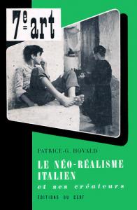 Couverture du livre Le Néo-réalisme italien - de Patrice-G. Hovald
