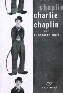 Couverture du livre Charlie Chaplin par Theodore Huff