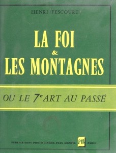 Couverture du livre La foi et les montagnes par Henri Fescourt