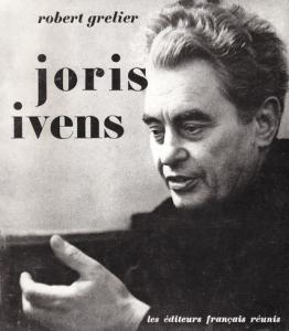 Couverture du livre Joris Ivens - de Robert Grelier