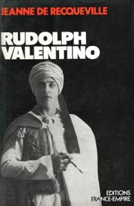 Couverture du livre Rudolph Valentino - de Jeanne de Recqueville