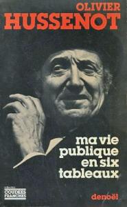 Cover of the book Ma vie publique en six tableaux - by Olivier Hussenot