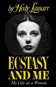 Couverture du livre Ecstasy and Me - de Hedy Lamarr