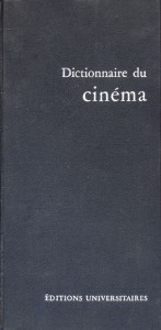 Couverture du livre Dictionnaire du cinéma par Raymond Bellour et Jean-Jacques Brochier