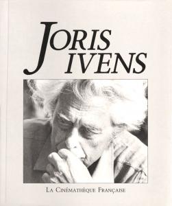 Couverture du livre Joris Ivens - de Claude Brunel