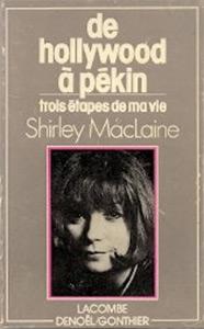 Cover of the book De Hollywood à Pékin - by Shirley MacLaine
