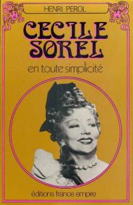 Couverture du livre Cécile Sorel, en toute simplicité par Henri Pérol