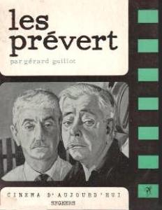 Couverture du livre Les Prévert - de Gérard Guillot